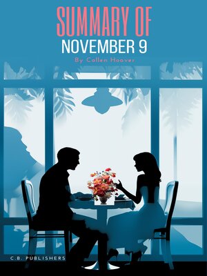 cover image of Summary of November 9 by Colleen Hoover